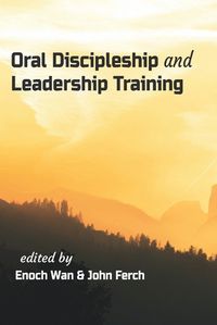 Cover image for Oral Discipleship and Leadership Training