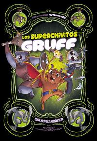 Cover image for Los Superchivitos Gruff: Una Novela Grafica