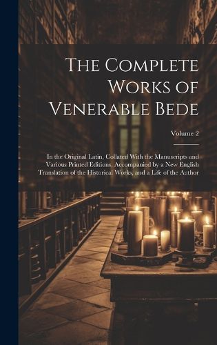 Cover image for The Complete Works of Venerable Bede