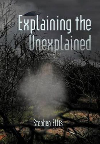 Cover image for Explaining the Unexplained