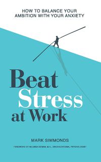 Cover image for Beat Stress at Work