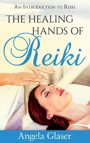 Cover image for The Healing Hands of Reiki