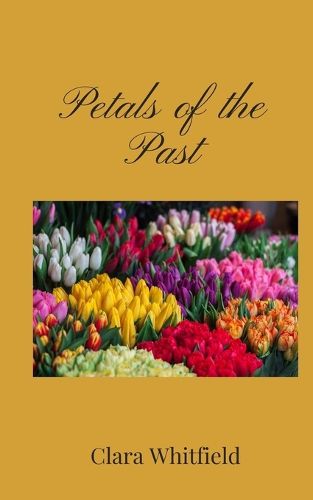 Cover image for Petals of the Past