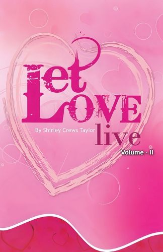 Cover image for Let Love Live Volume II