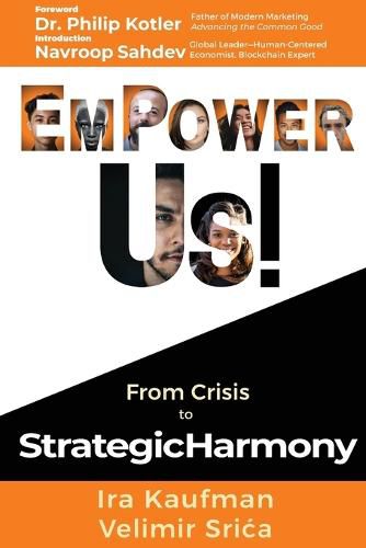 Cover image for Empower Us!: From Crisis to Strategic Harmony