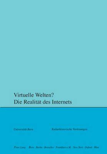 Cover image for Virtuelle Welten? Die Realitaet Des Internets