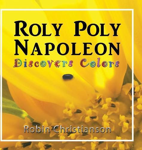 Cover image for Roly Poly Napoleon Discovers Colors