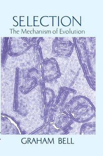 Cover image for Selection: The Mechanism of Evolution