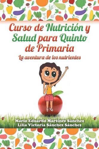 Cover image for Curso de nutricion y salud para quinto de primaria