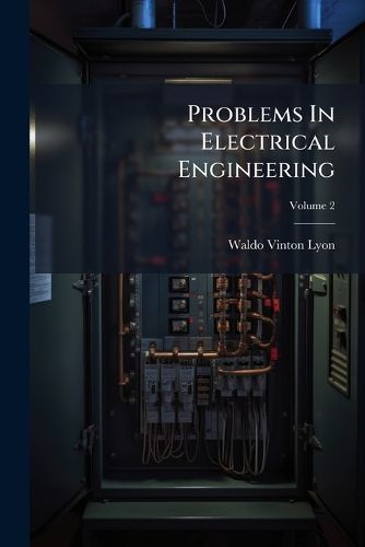 Cover image for Problems In Electrical Engineering