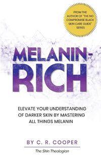 Cover image for Melanin-Rich