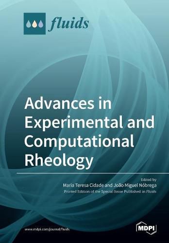 Cover image for Advances in Experimental and Computational Rheology