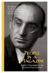 Cover image for People in a Magazine: The Selected Letters of S. N. Behrman and His Editors at   The New Yorker