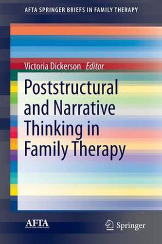 Cover image for Poststructural and Narrative Thinking in Family Therapy