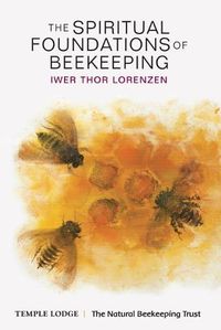Cover image for The Spiritual Foundations of Beekeeping