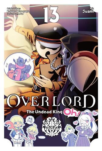 Cover image for Overlord: The Undead King Oh!, Vol. 13