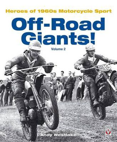 Cover image for Off-Road Giants!: Heroes of 1960s Motorcycle Sport