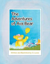 Cover image for The Adventures of Ava Bear