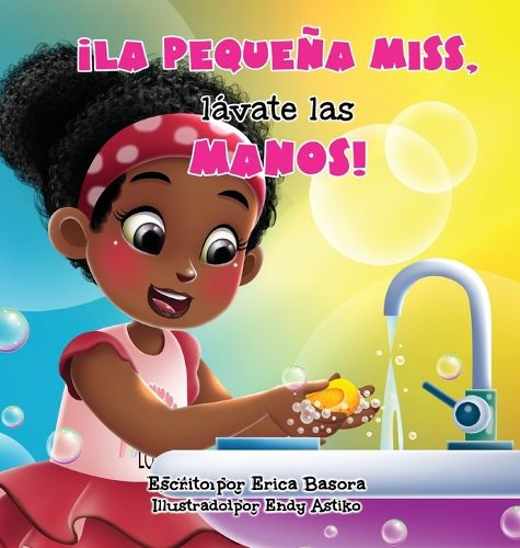 Cover image for !La Pequena Miss, Lavate Las Manos!