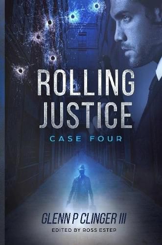 Cover image for Rolling Justice - Case Four