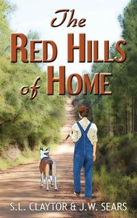 Cover image for The Red Hills of Home