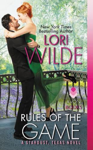 Rules of the Game: A Stardust, Texas Novel