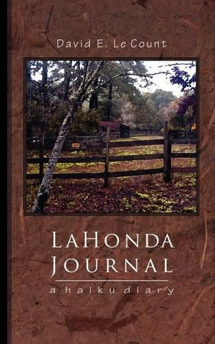 Cover image for La Honda Journal: A Haiku Diary