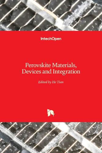 Cover image for Perovskite Materials, Devices and Integration