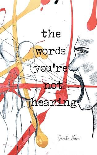 Cover image for The Words You're Not Hearing