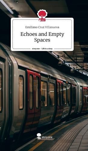 Cover image for Echoes and Empty Spaces