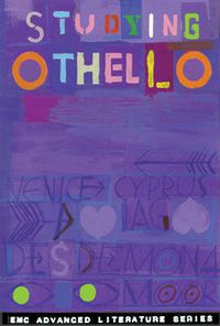 Cover image for Studying  Othello: EMC Advanced Literature Series