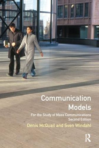 Cover image for Communication Models for the Study of Mass Communications