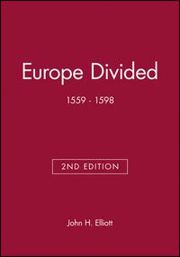 Cover image for Europe Divided, 1559-1598