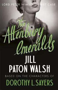 Cover image for The Attenbury Emeralds: Return to Golden Age Glamour in this Enthralling Gem of a Mystery