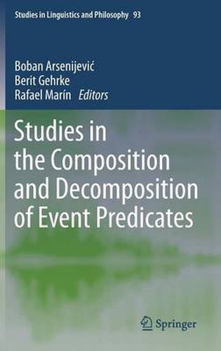 Cover image for Studies in the Composition and Decomposition of Event Predicates