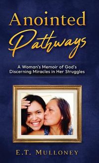 Cover image for Anointed Pathways