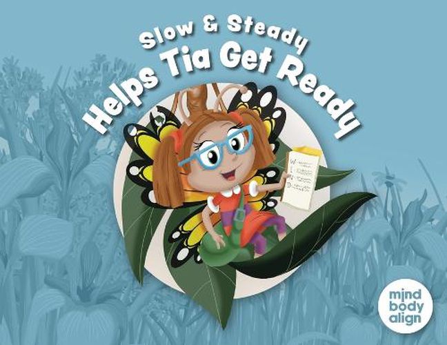 Cover image for Slow and Steady Helps Tia Get Ready