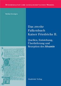 Cover image for Das zweite Falkenbuch Kaiser Friedrichs II.