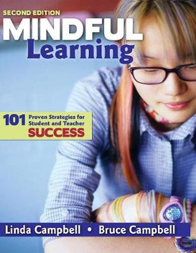 Cover image for Mindful Learning: 101 Proven Strategies for Student and Teacher Success