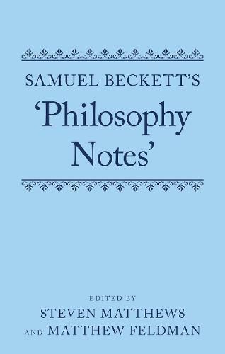 Samuel Beckett's 'Philosophy Notes