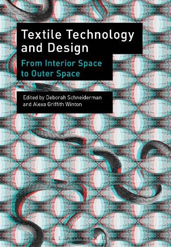 Textile Technology and Design: From Interior Space to Outer Space