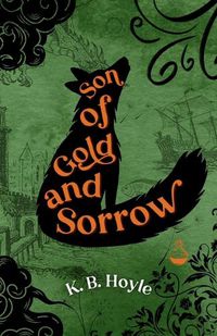 Cover image for Son of Gold and Sorrow