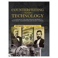 Cover image for Counterfeiting and Technology: United States Paper Money