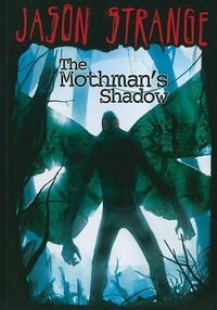 Cover image for Mothmans Shadow (Jason Strange)