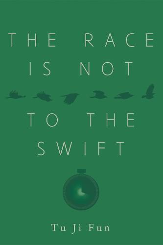 Cover image for The Race Is Not to the Swift