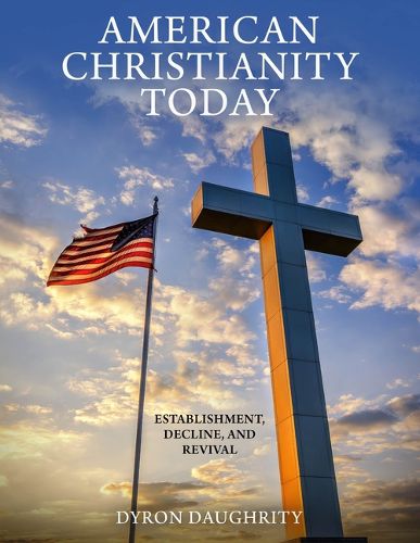 Cover image for American Christianity Today