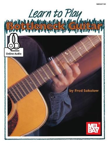 Cover image for Learn To Play Bottleneck Guitar Book: With Online Audio