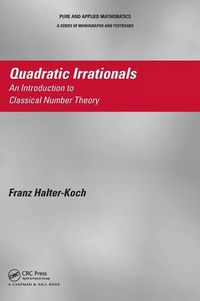 Cover image for Quadratic Irrationals: An Introduction to Classical Number Theory