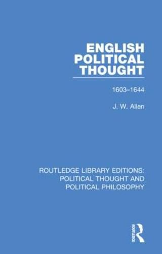 Cover image for English Political Thought: 1603-1644