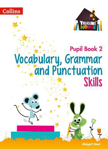 Cover image for Vocabulary, Grammar and Punctuation Skills Pupil Book 2